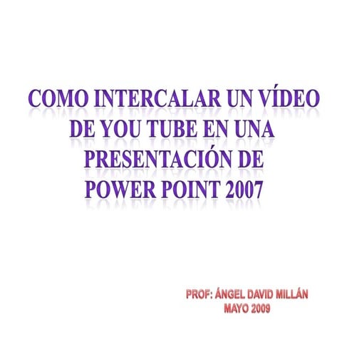 Insertar video en power point