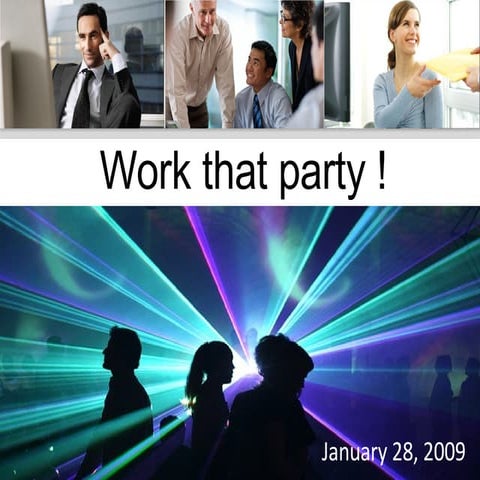 Young graduates ... Work that party