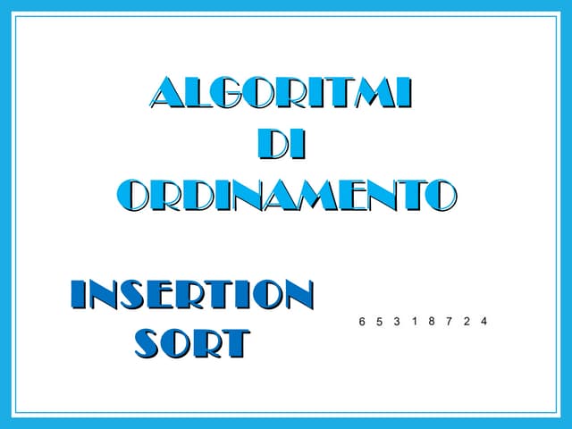 Insertion sort | PPT | Programming Languages | Computing