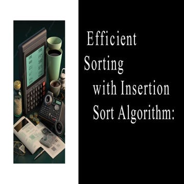 introduction to insertion Sorting algorithm | PPT