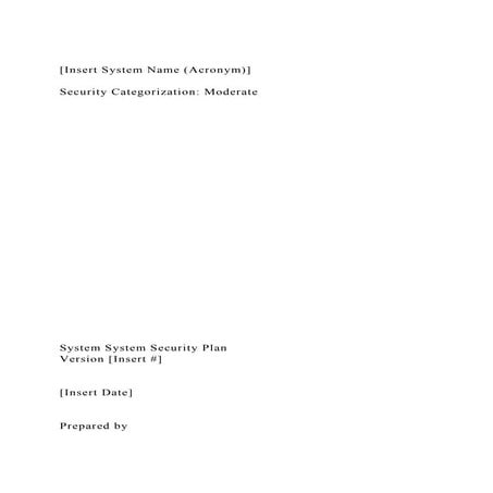 [Insert System Name (Acronym)]Security Categorization Moderat.docx