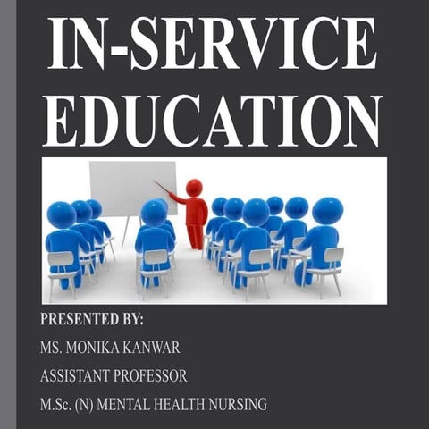 In-service education (Nursing Mangement)