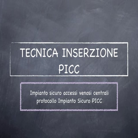 Tecnica Inserzione PICC