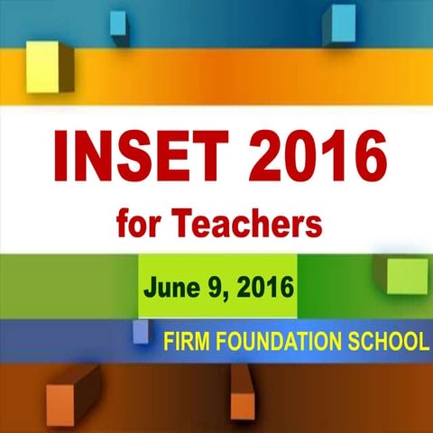 INSET 2016 for Firm Foundation School for Children