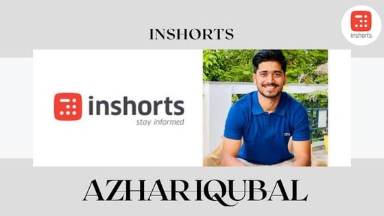 "InShorts: A Game-Changer in the Digital News Age"