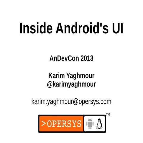 Inside Android's UI at AnDevCon VI