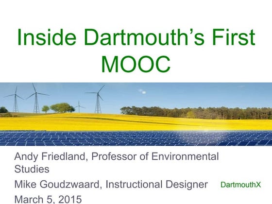 Inside Dartmouth's First MOOC: ENVX
