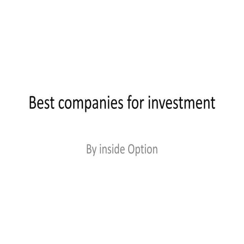 Inside option binary broker - Best companies for investment | PPTX