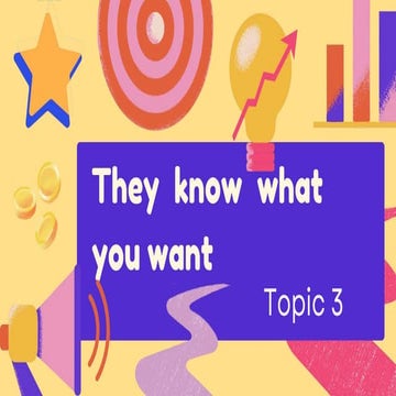 Inside Reading . Topic 3 They know what you want .pptx