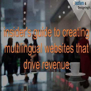 Insider's Guide to Creating Multilingual Websites That Drive Revenue