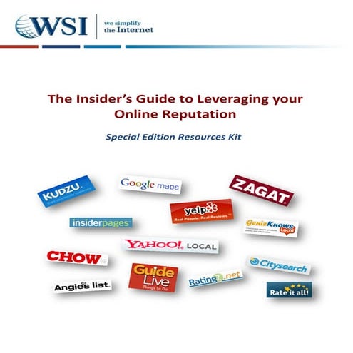 Insiders guide to leveraging your online reputation