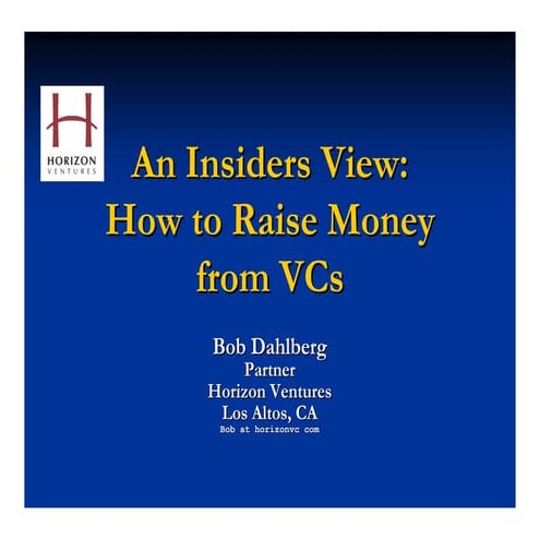 Insiders Guide On How To Raise Venture Capital