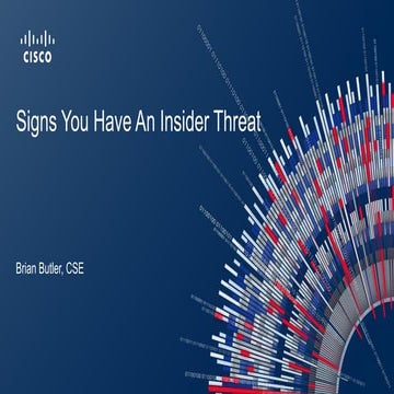 5 Signs you have an Insider Threat