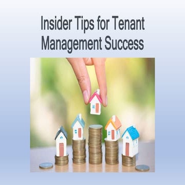 Insider Tips For Tenant Management Success Pptx