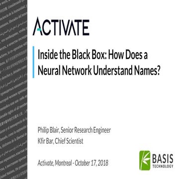 Inside the Black Box: How Does a Neural Network Understand Names? - Philip Bl...