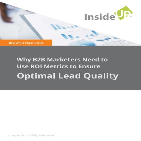 ROI for Optimal Lead Quality for B2B Demand Gen