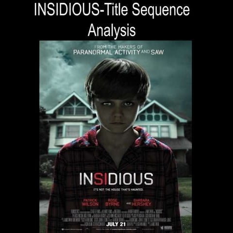 Insidious title sequence analysis