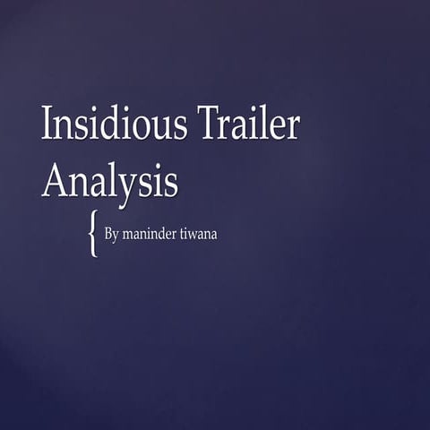 incidious analyssi