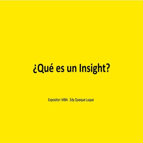 ¿Qué es un Insight? | PDF