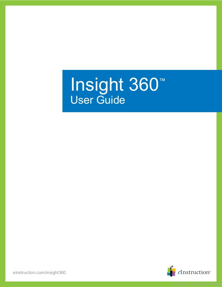 Insight 360 User Guide Insight 360 User Guide