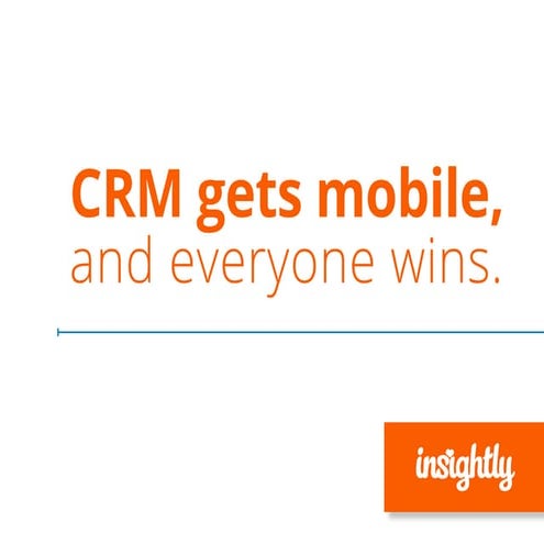 Mobile CRM with Insightly