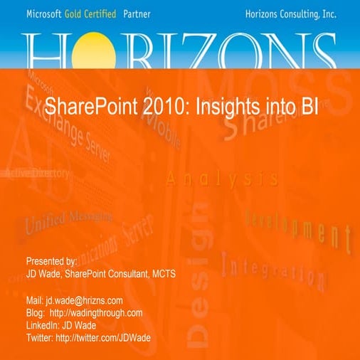 SharePoint 2010: Insights into BI