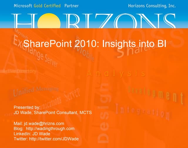 SharePoint 2010: Insights into BI