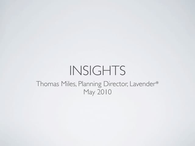 How to develop Insights