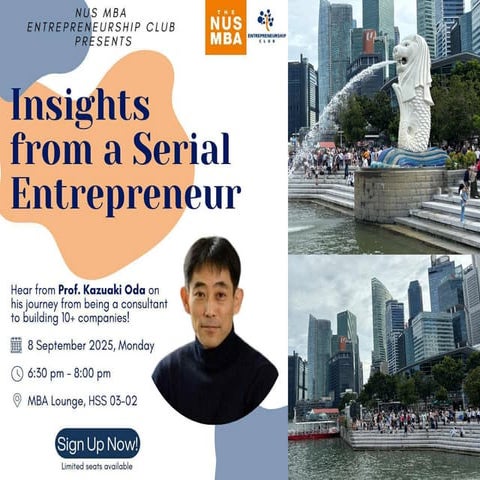 Insights from an Experienced Serial Entrepreneur at NUS 2025 | PDF
