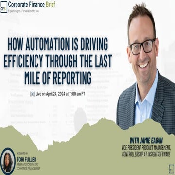 How Automation is Driving Efficiency Through the Last Mile of Reporting