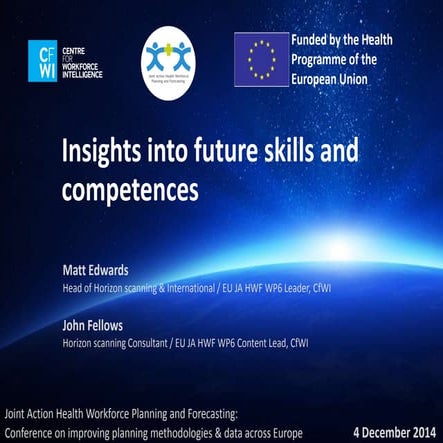 Insights into future skills and competences