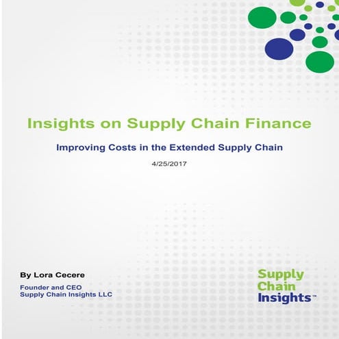 Insights on Supply Chain Finance - 25  APR 2017 - report
