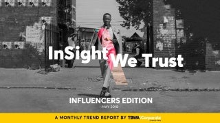Insight we trust - influencers edition 2018