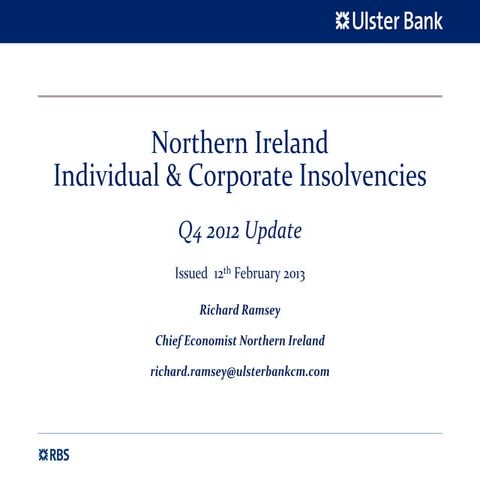 Northern Ireland Individual & Corporate Insolvencies Q4 2012