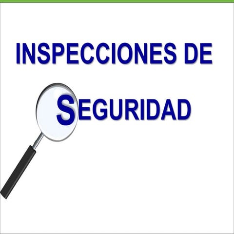Inspecciones de seguridad