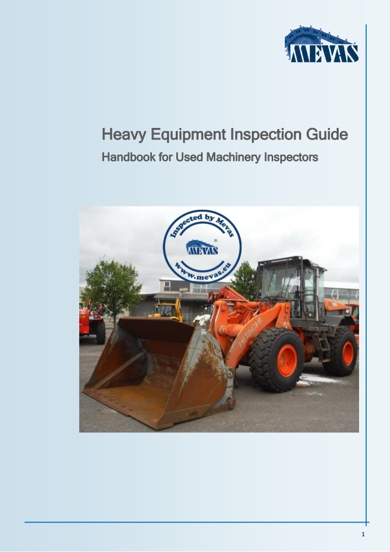 Heavy Equipment Inspection Handbook