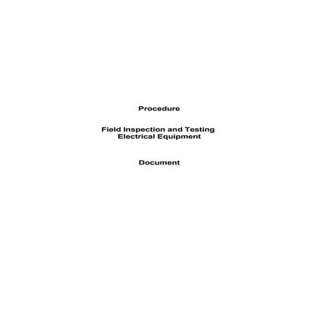 Inspection Procedure and Testing Electrical Equipment.pdf