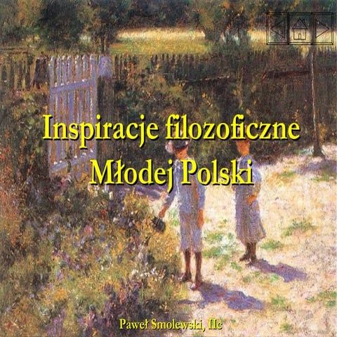 Inspiracje Filozoficzne Młodej Polski