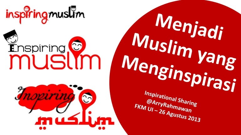 Menjadi Muslim Yang Menginspirasi