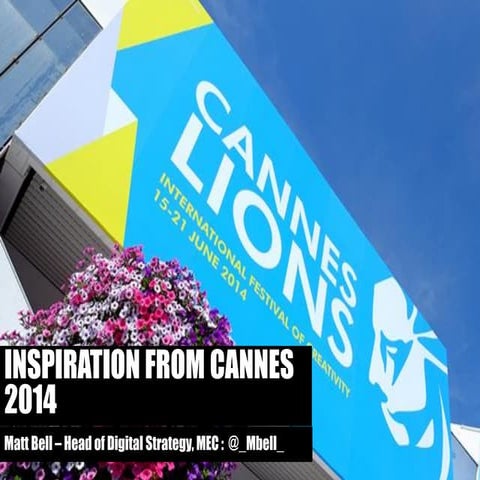 Inspiration from cannes 2014
