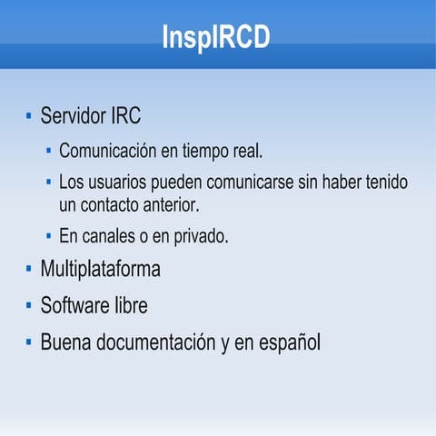 InspIRCd y X-Chat Gnome en Ubuntu (Servidor y cliente IRC) | PDF