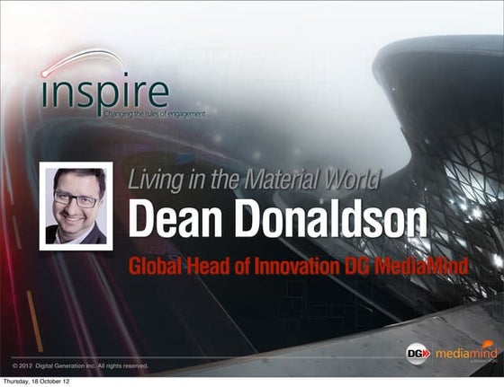 Inspire 1012- Dean Donaldson-Living in a material world 