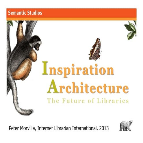 Inspiration Architecture: The Future of Libraries