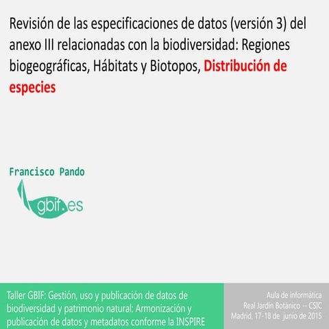 Habitats, species distribution & bio-geographical regions in the INSPIRE Directive