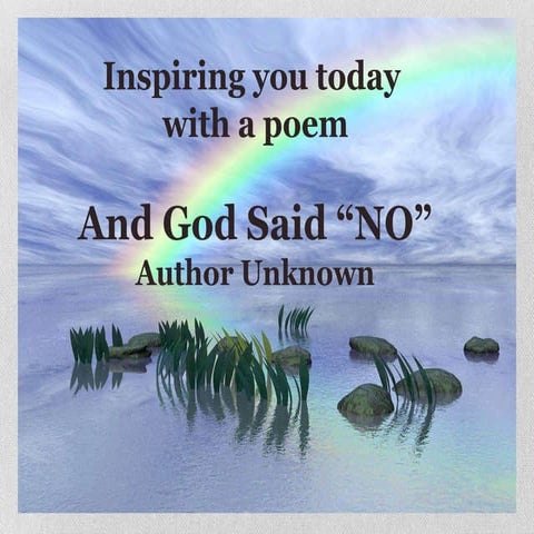 God Said No Poem 