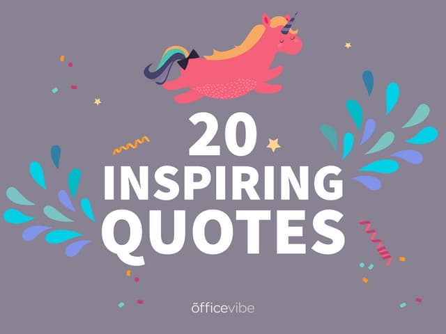 20 Inspiring Quotes