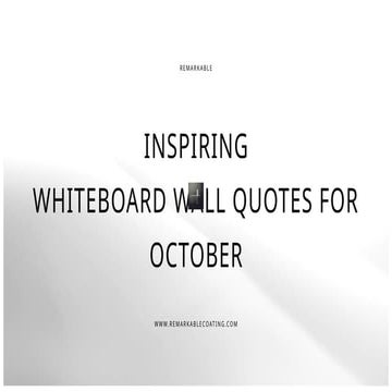 INSPIRING WHITEBOARD WALL QUOTES FOR OCTOBER