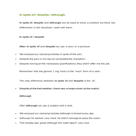 In spite of / Despite