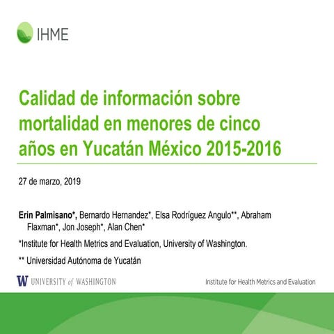 Quality of under-5 mortality statistics in Yucatán, Mexico (Spanish)