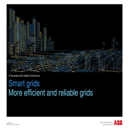 Smart grids More efficient and reliable grids | PPT